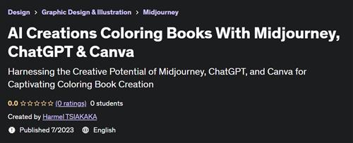 AI Creations Coloring Books With Midjourney, ChatGPT & Canva
