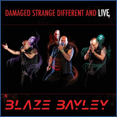 Blaze Bayley  Damaged Strange Different and Live  2023