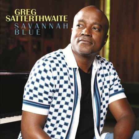 Greg Satterthwaite - Savannah Blue (2023)