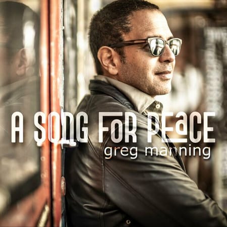 Greg Manning - A Song for Peace (2023)