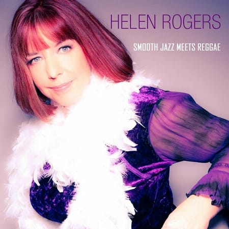 Helen Rogers - Smooth Jazz meets Reggae (2023)