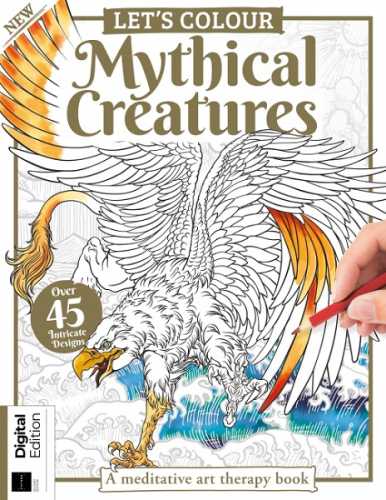 Let's Colour - Mythical Ctreatures 2nd Edition 2023