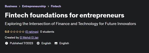 Fintech foundations for entrepreneurs