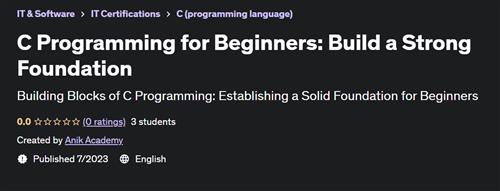 C Programming for Beginners Build a Strong Foundation |  Download Free