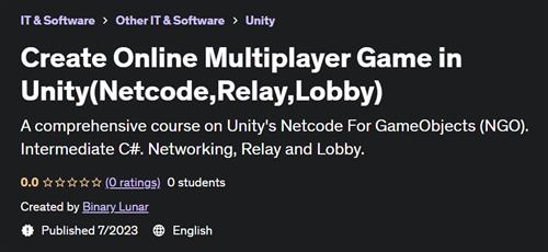 Create Online Multiplayer Game in Unity(Netcode,Relay,Lobby)