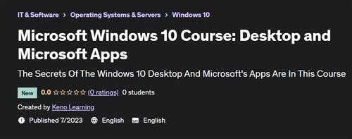 Microsoft Windows 10 Course Desktop and Microsoft Apps