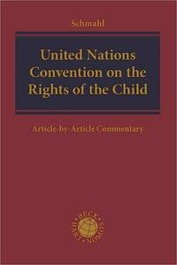 United Nations Convention on the Rights of the Child Article-by-Article Commentary