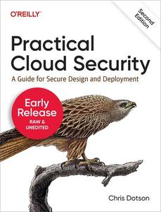 Practical Cloud Security, 2nd Edition (3rd Early Release)