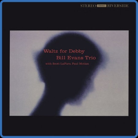 Bill Evans Trio  Waltz For Debby 2023