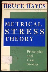 Metrical Stress Theory principles and case studies