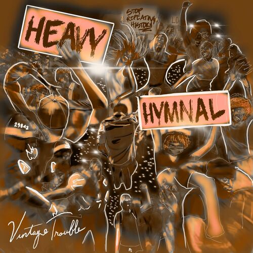 Vintage Trouble - Heavy Hymnal 2023