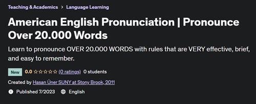 American English Pronunciation – Pronounce Over 20.000 Words