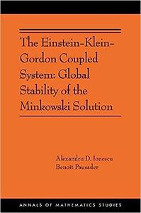 The Einstein–Klein–Gordon Coupled System Global Stability of the Minkowski Solution (AMS–213)