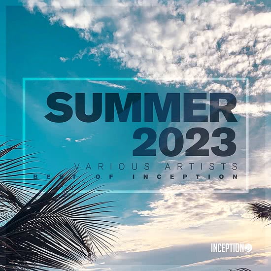 Summer 2023 - Best Of Inception