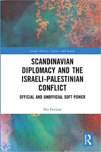 Scandinavian Diplomacy and the Israeli–Palestinian Conflict