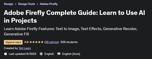 Adobe Firefly Complete Guide – Learn to Use AI in Projects