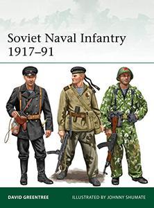 Soviet Naval Infantry 1917-91 (Elite, 249)