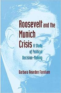 Roosevelt and the Munich Crisis