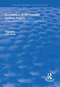 Economics of Marketable Surplus Supply Theoretical and Empirical Analysis for China