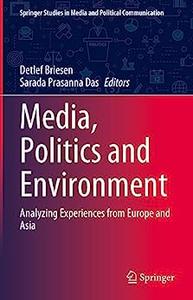 Media, Politics and Environment