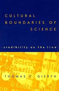 Cultural Boundaries of Science Credibility on the Line
