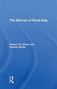 The Women Of Rural Asia