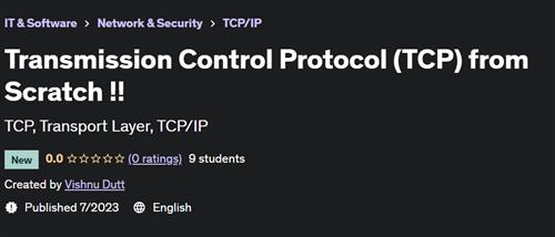 Transmission Control Protocol (TCP) from Scratch !!