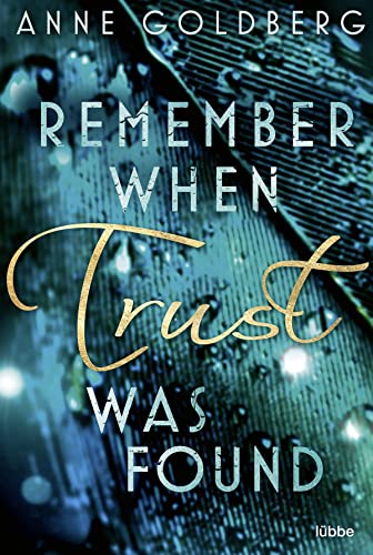 Cover: Anne Goldberg  -  Remember when Trust was found