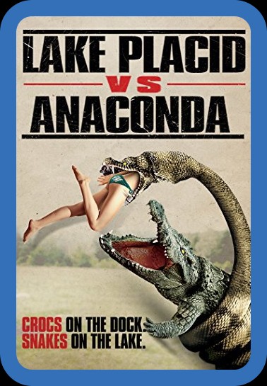 Lake Placid vs Anaconda 2015 1080p WEBRip x265-RARBG 97bf6d76a2eb16201f54f749c80f7567