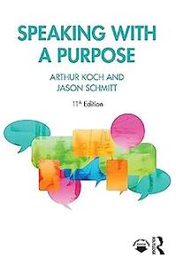 Speaking with a Purpose (11th Edition)