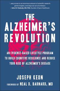 The Alzheimer’s Revolution