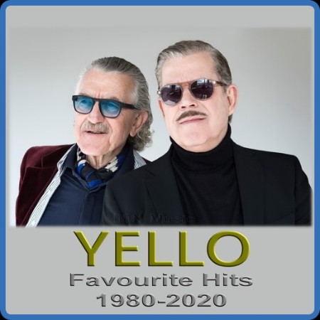 Yello  Favourite Hits 1980-2020 [Unofficial] (2023) от DON Music 1988