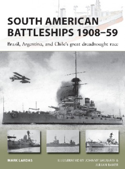 South American Battleships 1908-59 (Osprey New Vanguard 264)