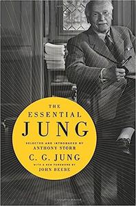 The Essential Jung Selected and introduced by Anthony Storr