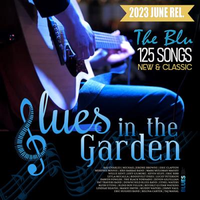 VA - Blues In The Garden (2023) MP3