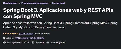 Spring Boot 3. Aplicaciones web y REST APIs con Spring MVC