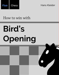 How to win with Bird’s Opening