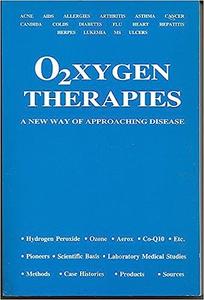 Oxygen TherapiesA New Way of Approaching Disease