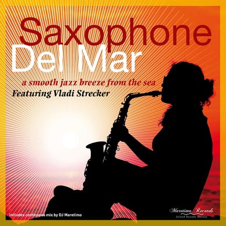 Vladi Strecker - Saxophone Del Mar (2016)