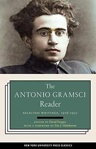 The Antonio Gramsci Reader Selected Writings 1916-1935
