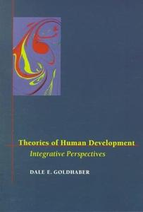 Theories of Human Development Integrative Perspectives