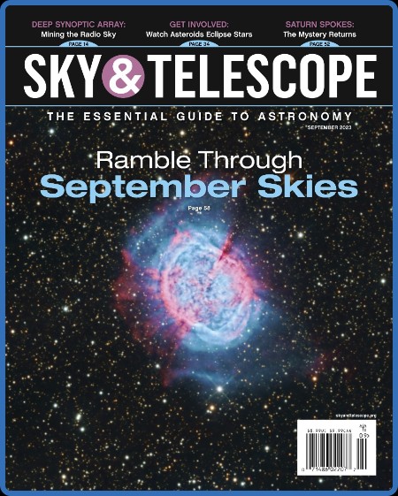 Sky & Telescope - September 2023 455c17357d1eaa21fe88e71482b552fa