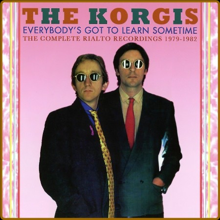 The Korgis  Everybody's Got to Learn Sometime: The Complete Rialto Recordings 1979... 335cd8595146aefd051f6a05ad20e807