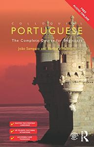 Colloquial Portuguese The Complete Course for Beginners