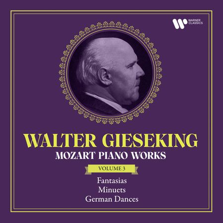 Walter Gieseking - Mozart: Piano Works Vol. 3 (2022) [Hi-Res]