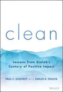 Clean Lessons from Ecolab's Century of Positive Impact
