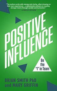 Positive Influence