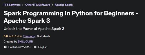Spark Programming in Python for Beginners – Apache Spark 3
