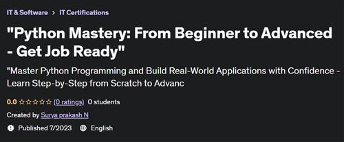 Python Mastery From Beginner to Advanced – Get Job Ready |  Download Free