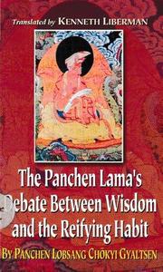 The Panchen Lama's Debate Between Wisdom and the Reifying Habit